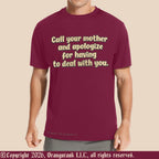 Call Your Mother - Unique Designer Adult Unisex Quick Drying Crew Neck T-Shirt